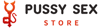 Pussy Sex Store