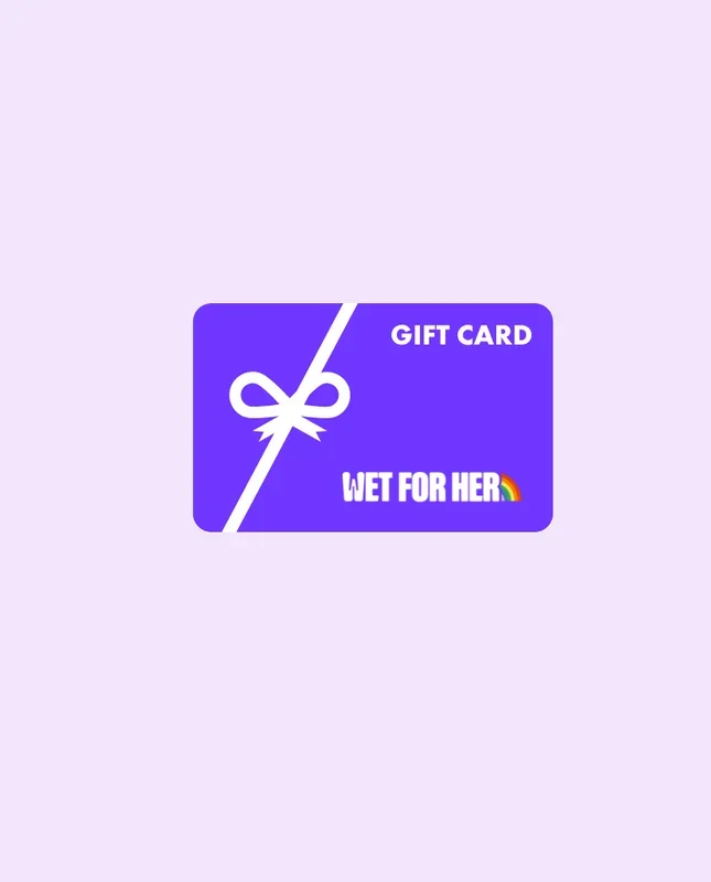 Wet For Her Gift Card